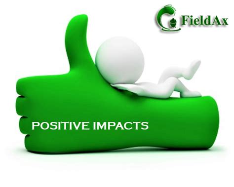 Positive impacts: