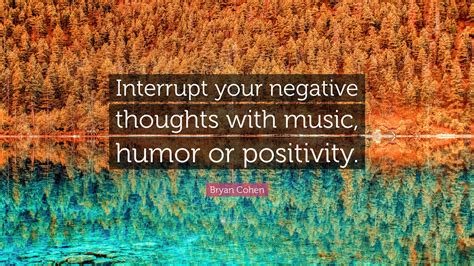 Positivity and Humor: