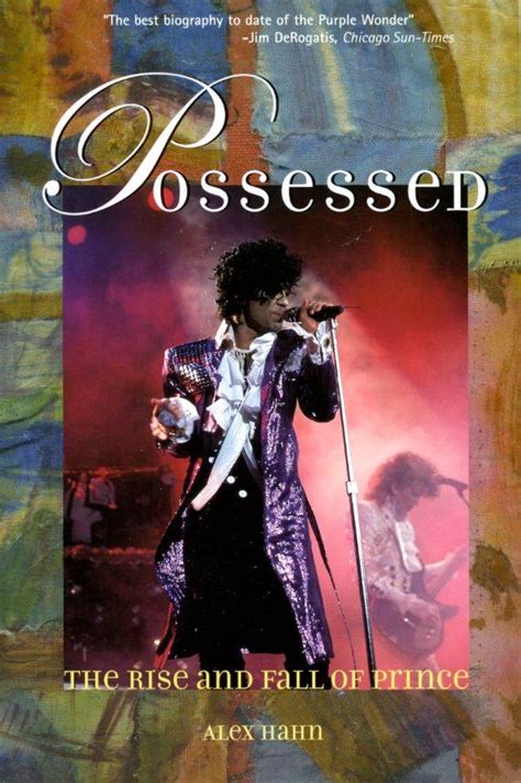 Possessed The Rise and Fall of Prince