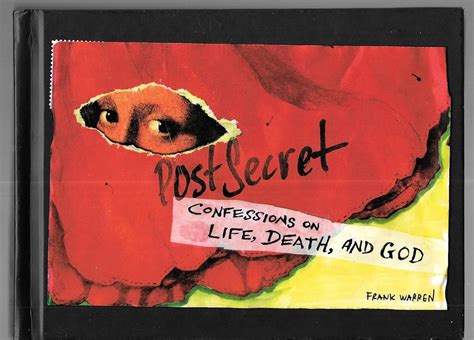 PostSecret Confessions on Life Death and God Kindle Editon