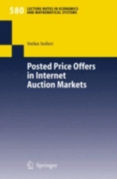 Posted Price Offers in Internet Auction Markets 1st Edition Reader