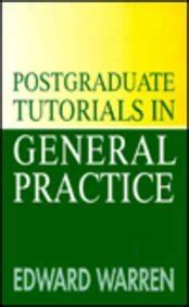 Postgraduate Tutorials in General Practice Kindle Editon