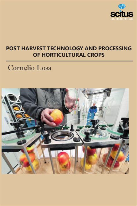 Postharvest Technology and Processing of Horticultural Crops Epub