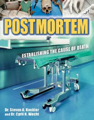 Postmortem: Establishing the Cause of Death PDF