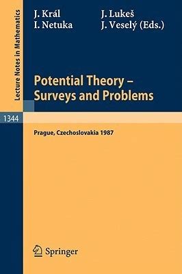 Potential Theory, Surveys and Problems Proceedings of a Conference held in Prague, July 19-24, 1987 Doc