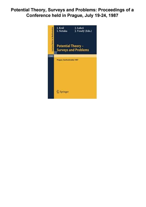 Potential Theory, Surveys and Problems Proceedings of a Conference held in Prague, July 19-24, 1987 Doc