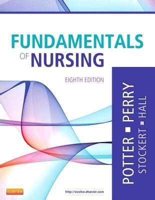 Potter And Perry Fundamentals Of Nursing 8th Edition Test Bank PDF Kindle Editon