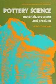 Pottery Science Materials, Process[es], and Products Kindle Editon