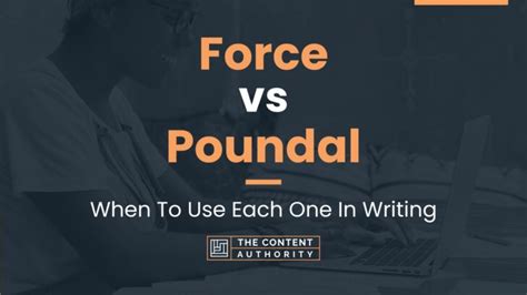 Poundal Force: A Versatile Metric for Understanding Force