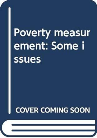 Poverty Measurement Some Issues PDF