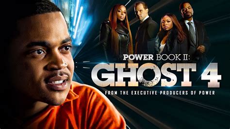 Power Book II: Ghost Season 4: A Comprehensive Guide