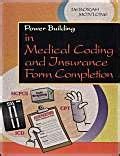 Power Building in Medical Coding and Insurance Form Completion Doc