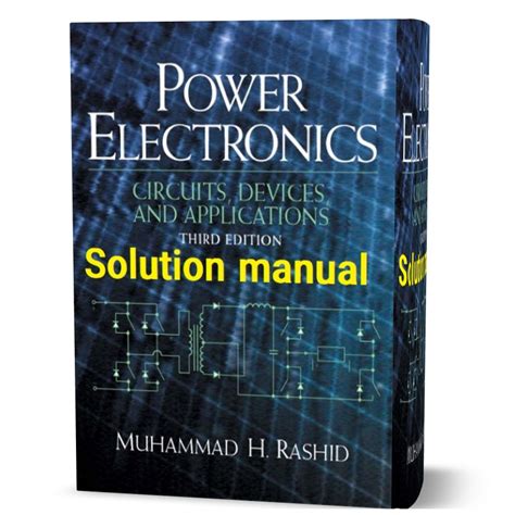 Power Electronics By Muhammad Rashid Solution Manual Epub