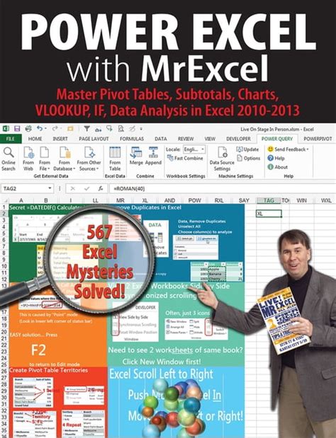 Power Excel 2016 with MrExcel Master Pivot Tables Subtotals Charts VLOOKUP IF Data Analysis in Excel 2010–2013 PDF