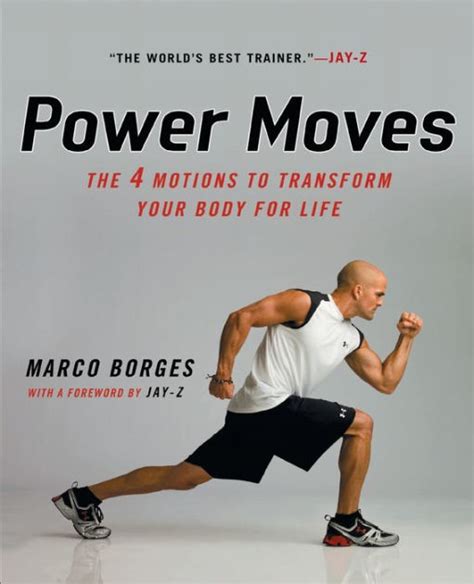 Power Moves The Four Motions to Transform Your Body for Life Reader