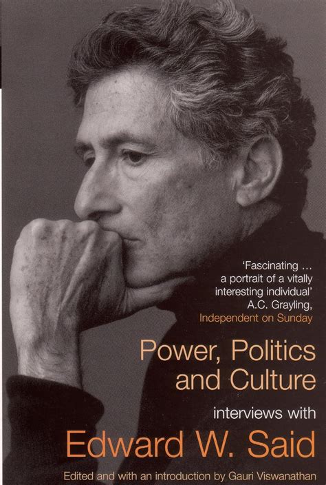 Power Politics and Culture Interviews with Edward W Said PDF