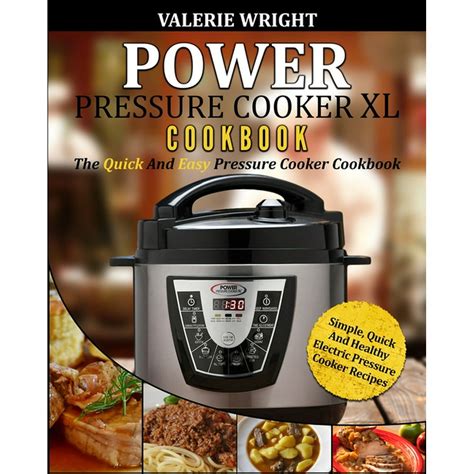 Power Pressure Cooker XL Cookbook The Top 50 Best Dinner Recipes from All over the World Doc