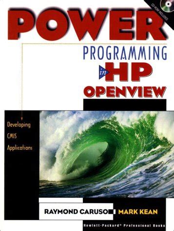 Power Programming in HP OpenView Developing CMIS Applications Reader