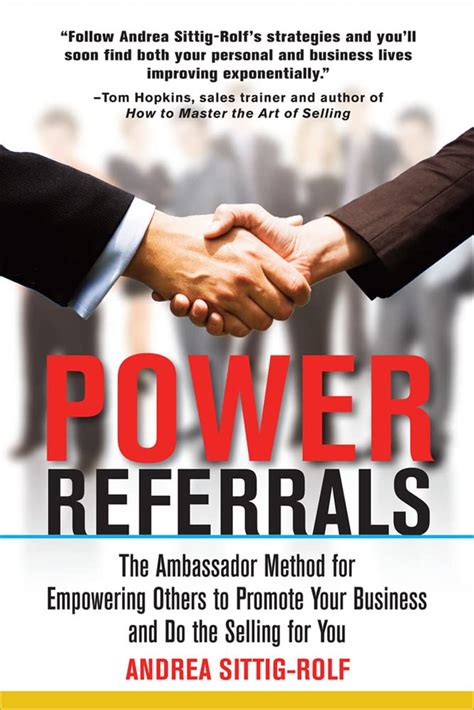 Power Referrals The Ambassador Method for Empowering Others to Promote Your Business and Do the Sell Doc