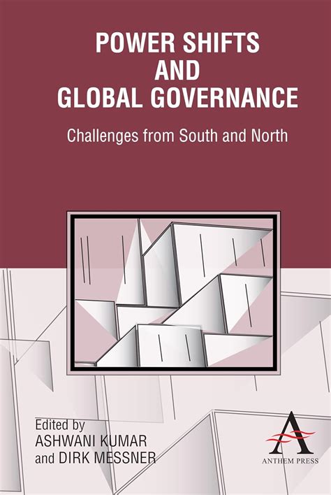 Power Shifts and Global Governance Challenges from South and North Doc