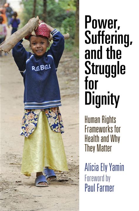 Power Suffering and the Struggle for Dignity Human Rights Frameworks for Health and Why They Matter Pennsylvania Studies in Human Rights Doc