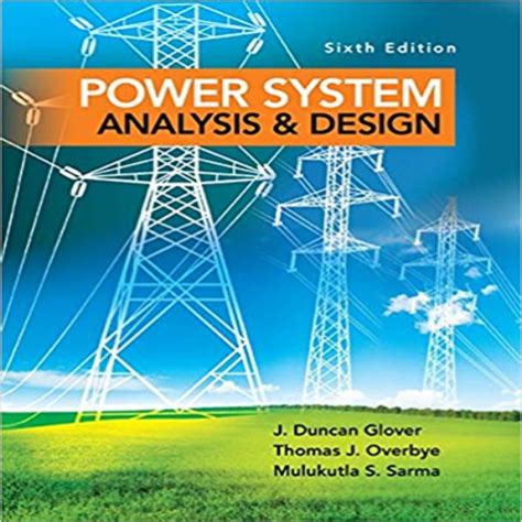 Power System Analysis And Design Solution Manual 5th Ed PDF