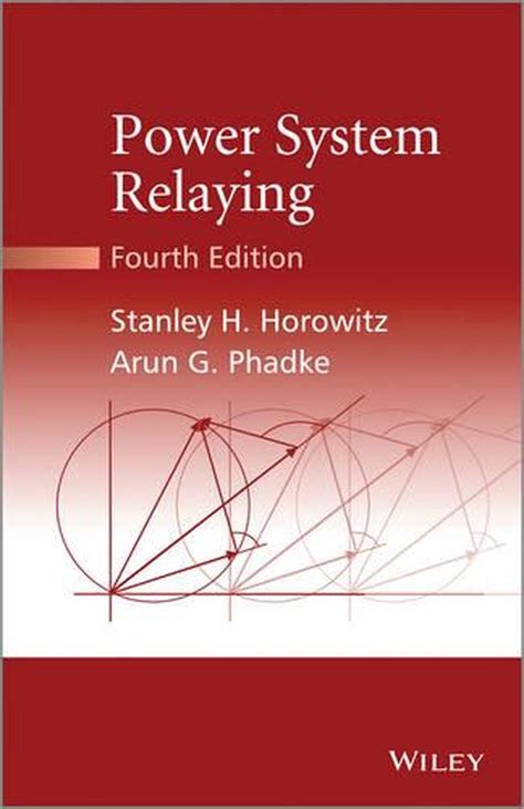 Power System Relaying Forth Edition Solution Manual Epub