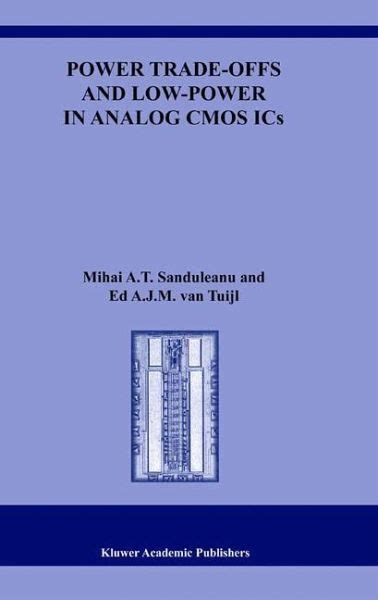 Power Trade-offs and Low Power in Analog CMOS ICs 1st Edition Epub