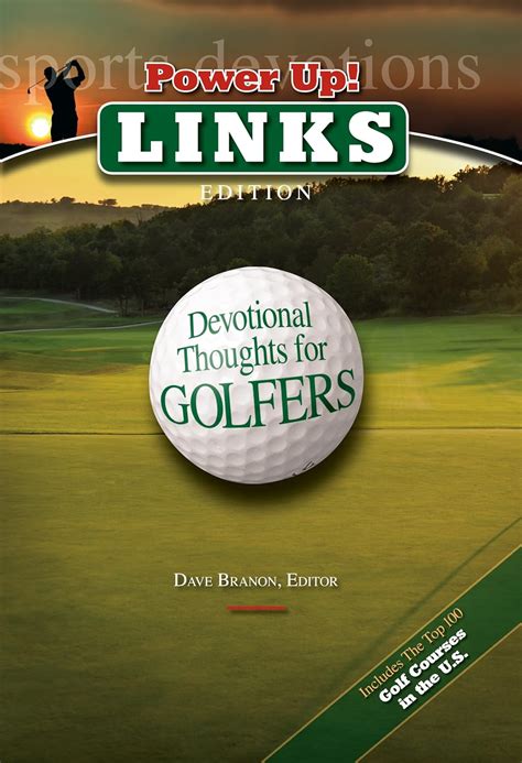 Power Up! Links: Devotional Thoughts for Golfers Ebook Kindle Editon