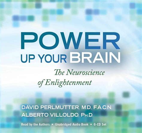 Power Up Your Brain The Neuroscience of Enlightenment PDF
