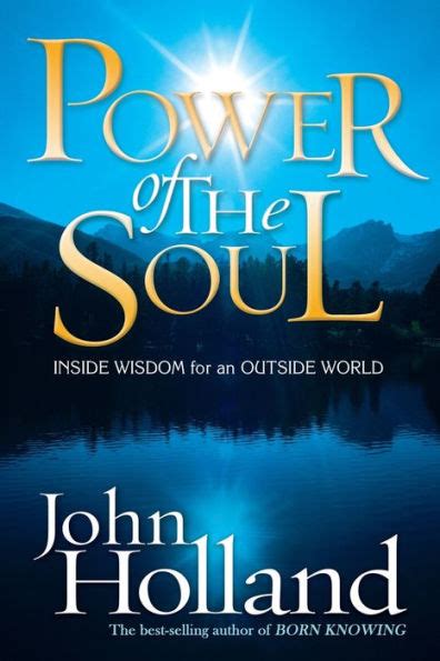Power of the Soul Inside Wisdom for an Outside World PDF