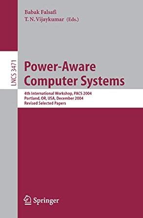 Power-Aware Computer Systems 4th International Workshop PDF