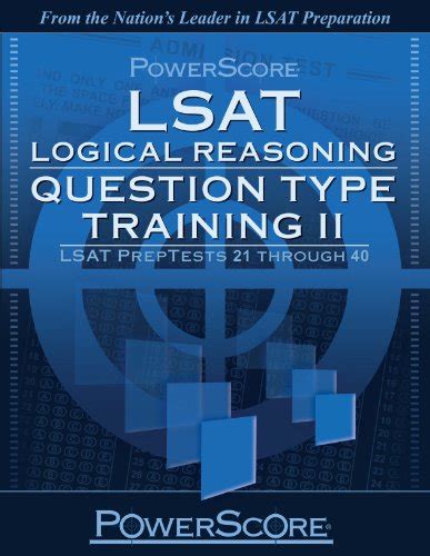 PowerScore LSAT Logical Reasoning Question Type Training Vol 2 PDF