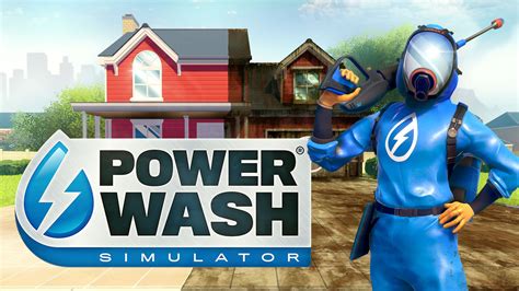 PowerWash Simulator 2: Experience the Ultimate Cleaning Extravaganza