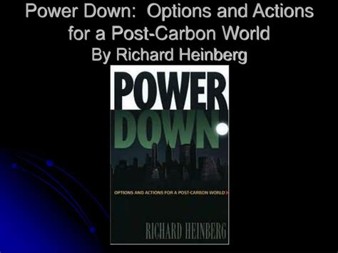 Powerdown Options and Actions for a Post-Carbon World Doc