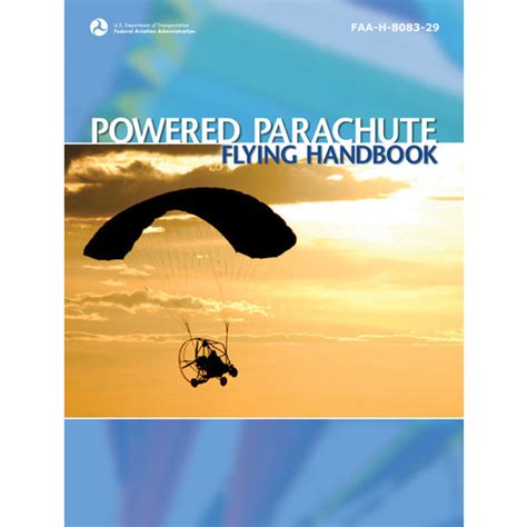 Powered Parachute Flying Handbook FAA-H-8083-29 Reader