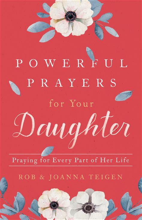 Powerful Prayers for Your Daughter Praying for Every Part of Her Life Epub