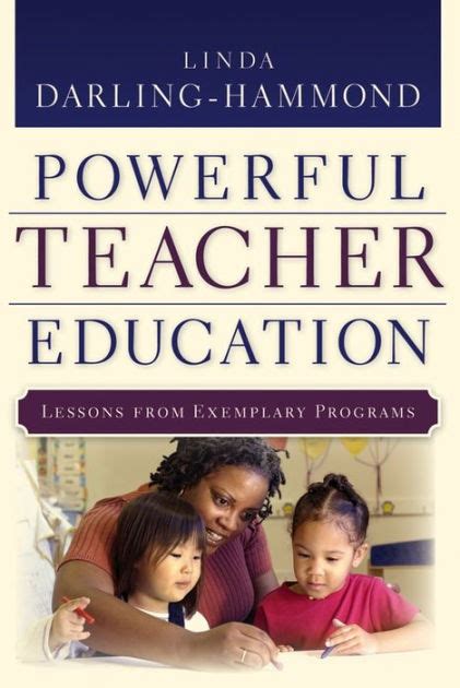 Powerful Teacher Education Lessons from Exemplary Programs Reader