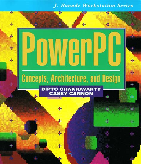 Powerpc Concepts, Architecture, and Design Kindle Editon