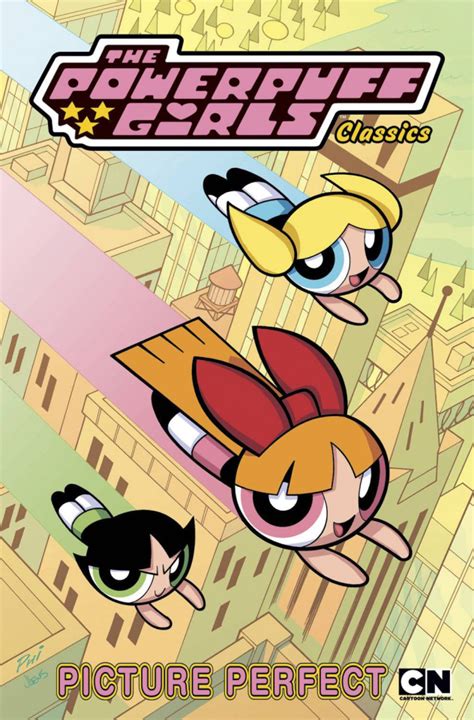 Powerpuff Girls Classics Vol 4 Picture Perfect