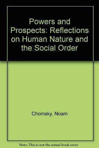 Powers and Prospects Reflections on Nature and the Social Order Epub