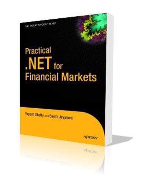 Practical .NET for Financial Markets PDF