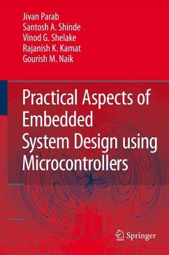 Practical Aspects of Embedded System Design using Microcontrollers 1st Edition Doc