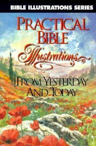 Practical Bible Illustrations From Yesterday and Today Epub