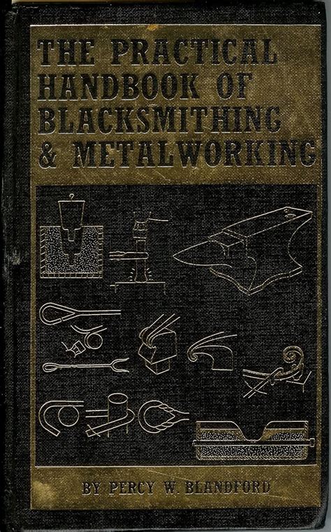 Practical Blacksmithing and Metalworking Epub