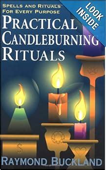 Practical Candleburning Rituals Spells and Rituals for Every Purpose Reader