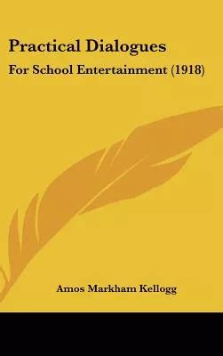 Practical Dialogues for School Entertainment Doc