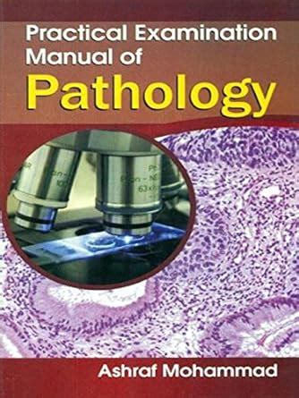 Practical Examination Manual of Pathology Reader