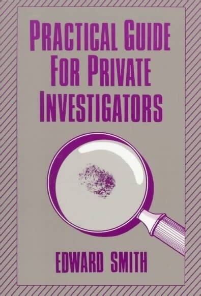 Practical Guide For Private Investigators PDF