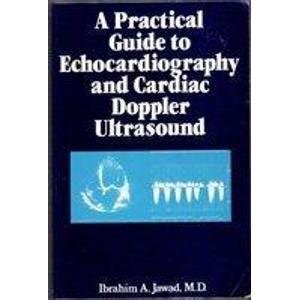 Practical Guide to Echocardiography and Cardiac Doppler Ultrasound PDF